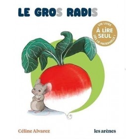 JJB Les Arenes Céline Alvarez - Livre Le Gros Radis