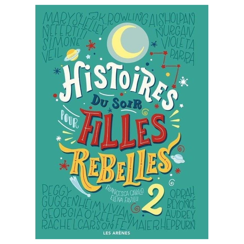 JJB Les Arenes Livre - Histoires du soir pour filles rebelles Tome II