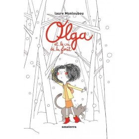 JJB Editions Amaterra Livre - Olga et le cri de la forêt