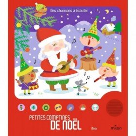 JJB Editions Milan Milan - Livre sonore - Petites comptines de Noel pour bebe